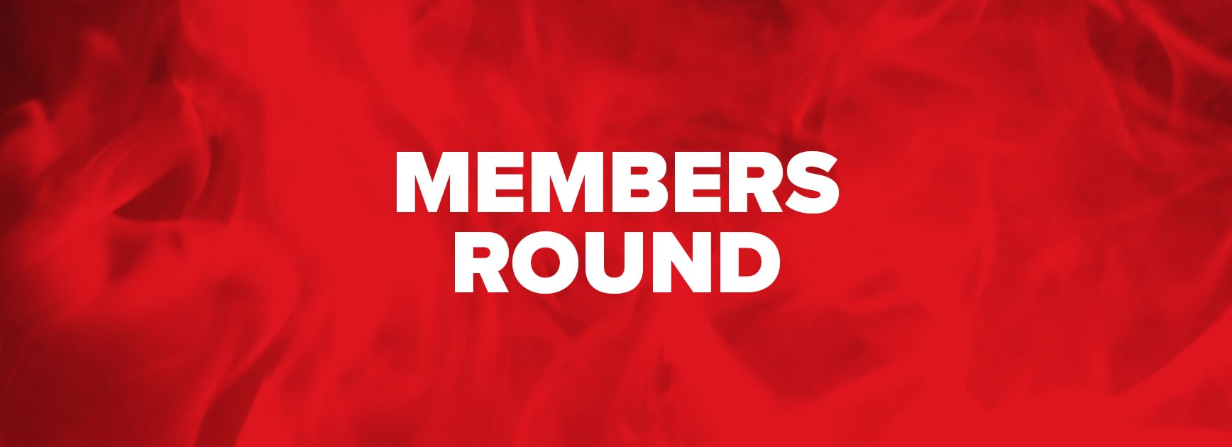 Round 14 is all about our members!